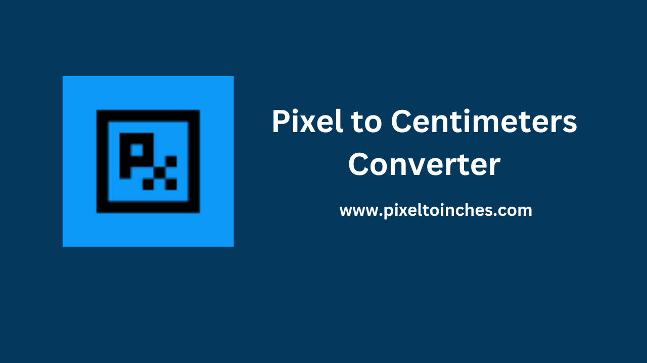 Pixel to centimeters converter convert px to cm instantly